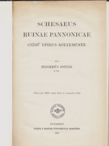 Hegeds Istvn - Schesaeus Ruinae Pannonicae czm epikus kltemnye - rtelezsek a Nyelv- s Szptudomnyok Krbl. XXIII. ktet. 5. szm.