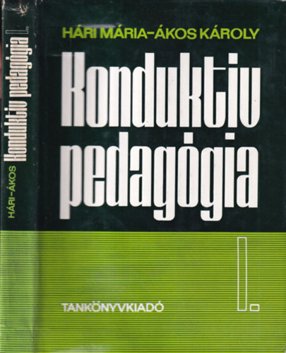H�ri M�ria-�kos K�roly - Kondukt�v pedag�gia I.