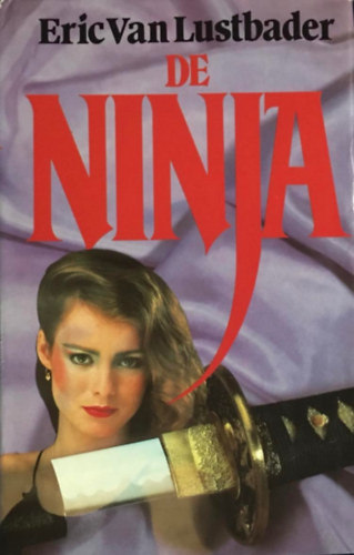 Eric Van Lustbader - The Ninja