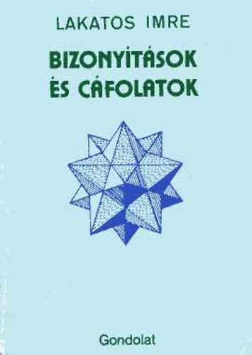 Lakatos Imre - Bizonyítások és cáfolatok