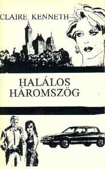 Claire Kenneth - Hallos hromszg