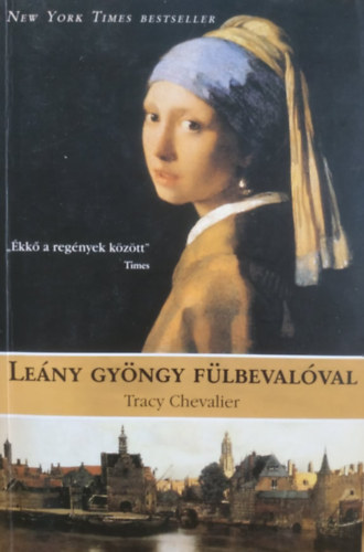 Tracy Chevalier - Leny gyngy flbevalval