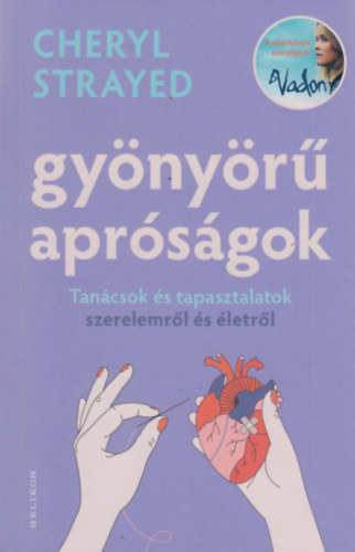 Cheryl Strayed - Gynyr aprsgok