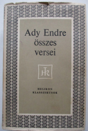 Ady Endre - Ady Endre �sszes versei