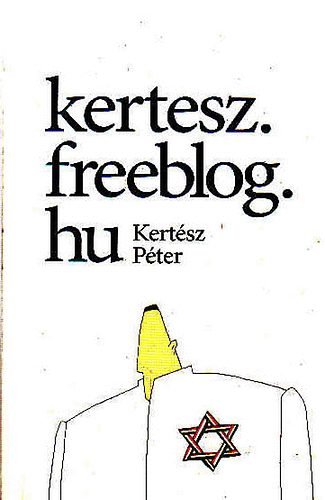 Kertész Péter - Kertesz.freeblog.hu