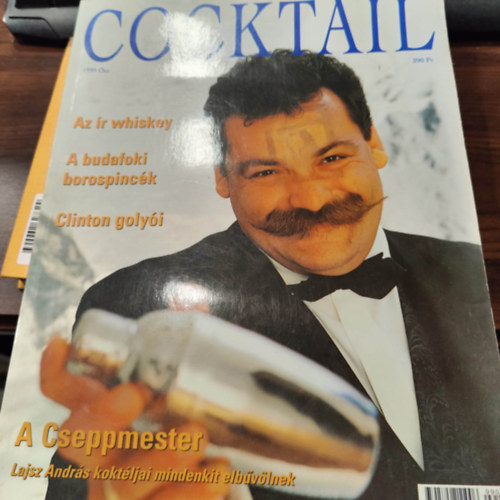 Cocktail 1999. sz (jsg) - Az r whiskey/ A budafoki borospinck/ Clinton golyi