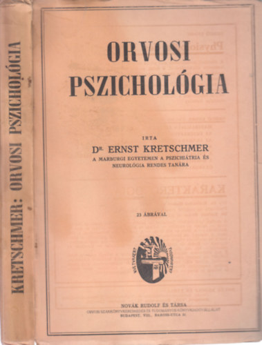 dr. Ernst Kretschmer - Orvosi pszichológia