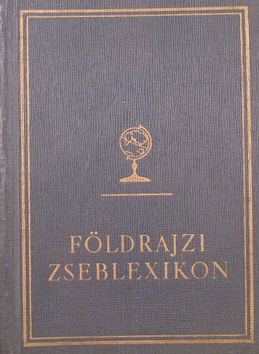 Koch Ferenc-Petres Lszl - Fldrajzi zseblexikon