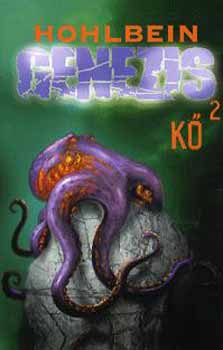 Hohlbein, Heike Wolfgang Hohlbein - Genezis 2. - Kő