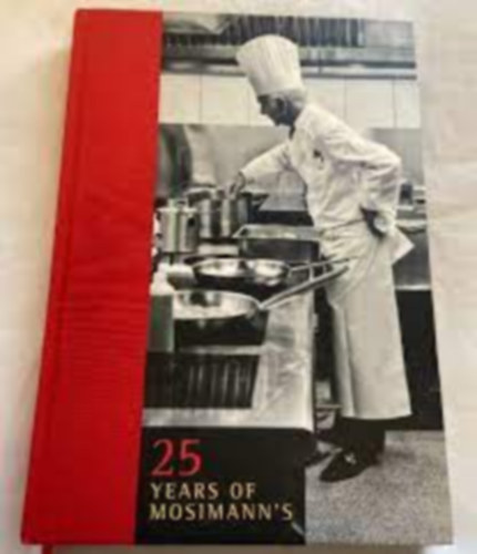 Anton Mosimann - 25 years of Mosomann's