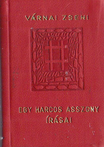 V�rnai Zseni - Egy harcos asszony �r�sai (minik�nyv)