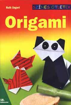 Ruth Ungert - Origami - Sznes tletek