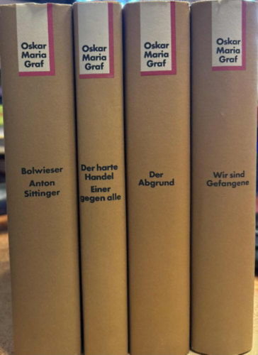 Oskar Maria Graf - 4 db Oskar Maria Graf n�met nyelv� reg�ny