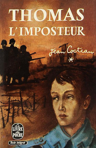 Jean Cocteau - Thomas l'imposteur