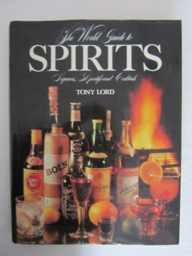 Tony Lord - The world guide to Spirits