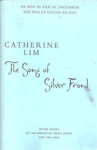 Catherine Lim - The Song of Silver Frond