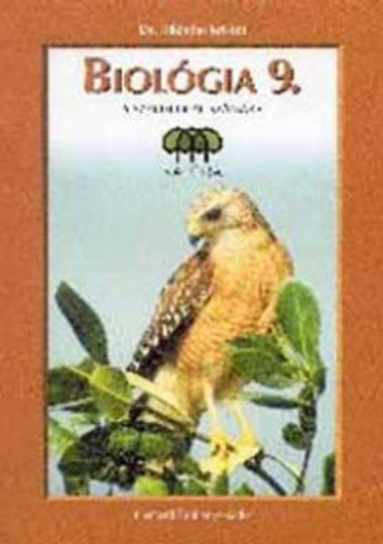 Kikindai Krist�f dr. - Biol�gia 9. a szakiskol�k sz�m�ra