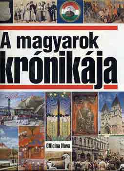 Glatz Ferenc   (szerk.) - A magyarok krnikja