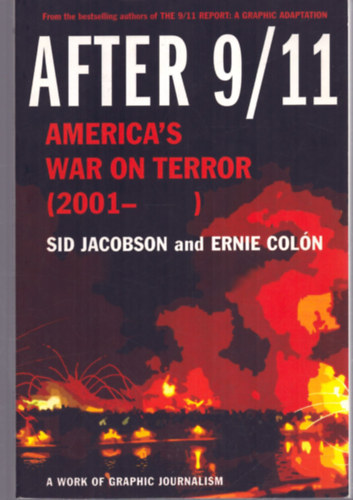 Ernie Colón Sid Jacobson - After 9/11 - America's war on terror (2001- )