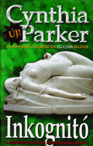 Cynthia Parker - Inkognit�