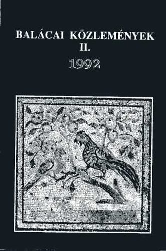 K. Pal�gyi Sylvia  (szerk.) - Bal�cai k�zlem�nyek II. 1992