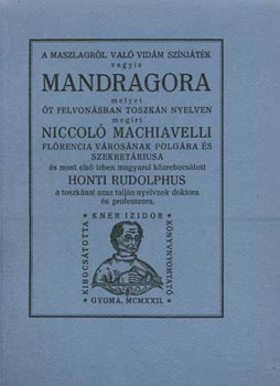 Niccoló Macchiavelli - Mandragora