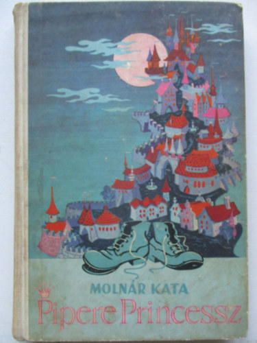 Molnár Kata - Pipere Princessz