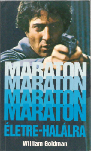 William Goldman - Maraton letre-hallra
