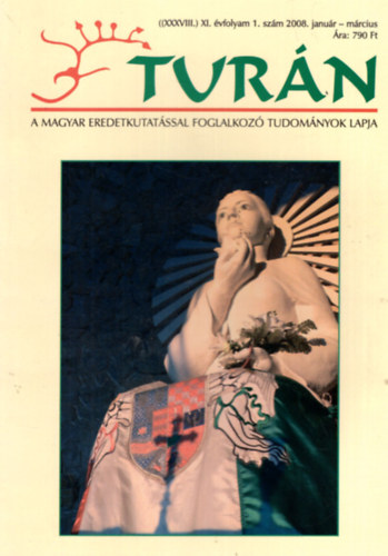 B�rdi L�szl� dr., Csete Gy�rgy, B�r�czky G�bor - Tur�n (2 k�tet egy�tt)  2008/1-2. XI. �vf. teljes