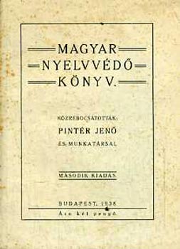 Pintér Jenő - Magyar nyelvvédő könyv