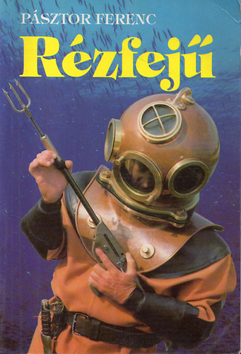 Pásztor Ferenc - Rézfejű