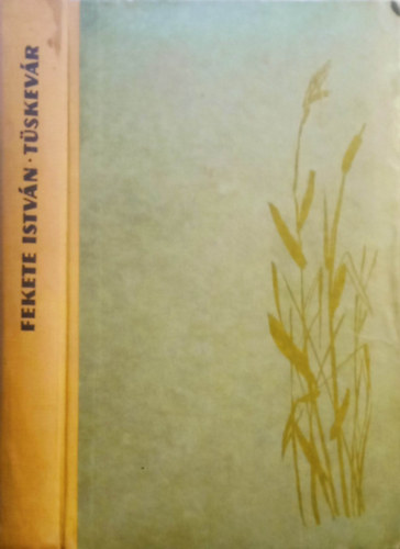 Fekete Istvn - Tskevr