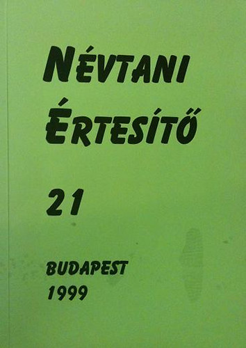 Hajd Mihly; Hegeds Attila  (szerk.) - Nvtani rtest 21 - Tanulmnyok Mez Andrs 60.szletsnapjra