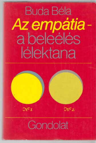 Dr. Buda B�la - Az emp�tia - a bele�l�s l�lektana