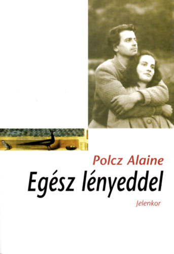 Polcz Alaine - Eg�sz l�nyeddel