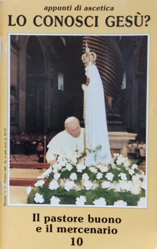 presso la casa di Nazareth - Lo conosci ges? (Ismered Jzust?) 1990, 10. szm: Il pastore buono e il mercenario