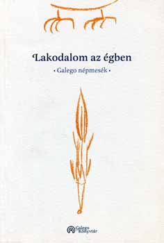 Lakodalom az gben - Galego npmesk