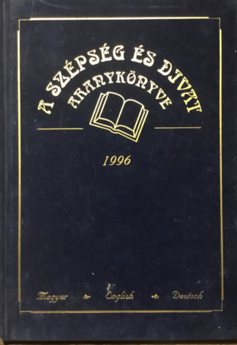 Krpti Tams szerk. - A szpsg s divat aranyknyve 1996