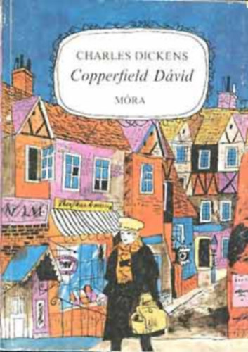 Charles Dickens - Copperfield D�vid