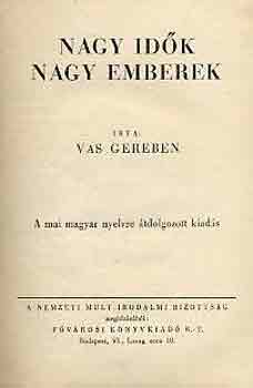 Vas Gereben - Nagy idk, nagy emberek