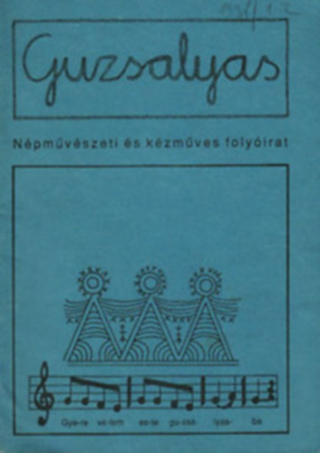 Guzsalyas - Npmvszeti s kzmves folyirat 1995 1-2. szm