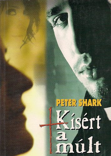 Peter Shark - Ksrt a mlt