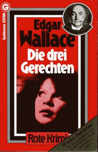 Edgar Wallace - Die drei Gerechten