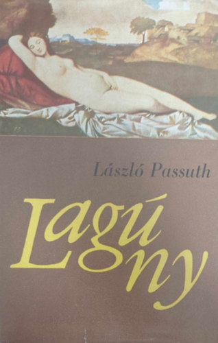 Passuth László - Lagúny (Lagúnák - szlovák nyelvű)