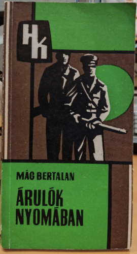 M�g Bertalan - �rul�k nyom�ban