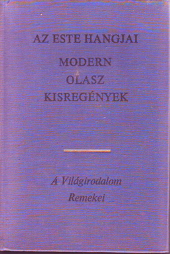 Az este hangjai (Modern olasz kisregnyek)
