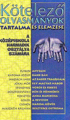Elekes Szent�gotai Blanka - K�telez� olvasm�nyok tartalma �s elemz�se (k�z�piskola III.)