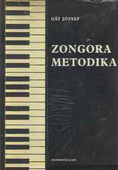 G�t J�zsef - Zongora metodika
