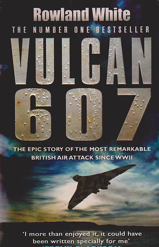Rowland White - Vulcan 607