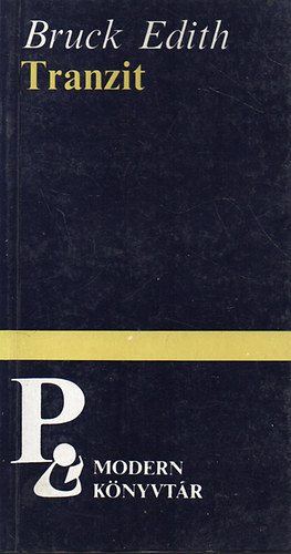 Edith Bruck - Tranzit